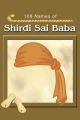 108 Names of Shirdi Sai Baba 